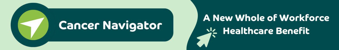 Employee healthcare benefit, cancer navigator